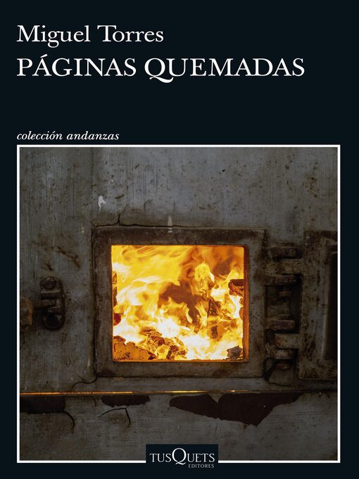 Title details for Páginas quemadas by Miguel Torres - Available
